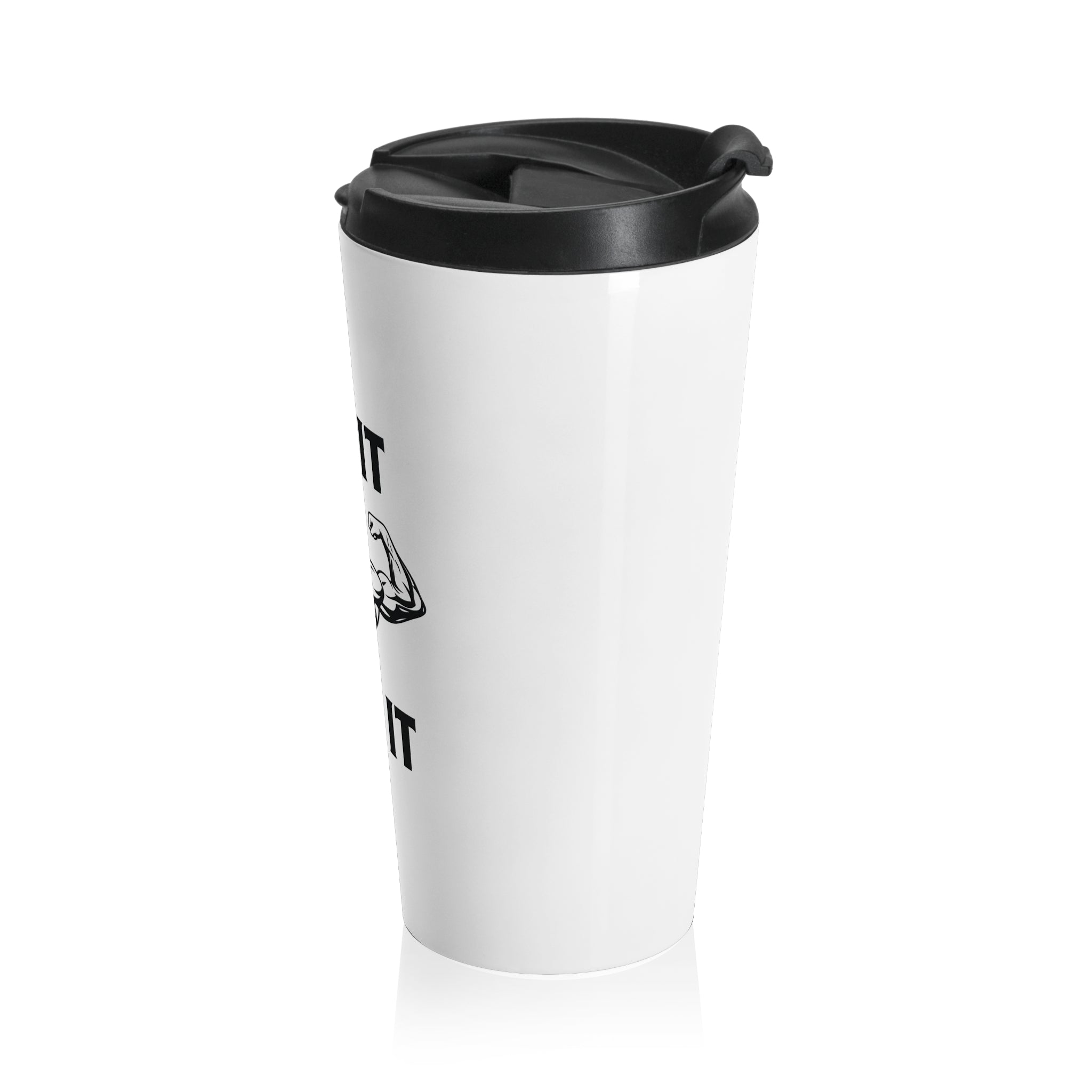 Stainless Steel Travel Mug – 'Use It or Lose It'